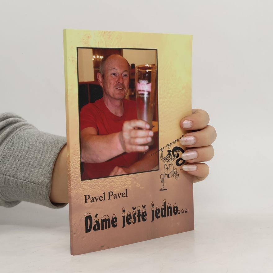 Pavel Pavel Dáme ještě jedno…