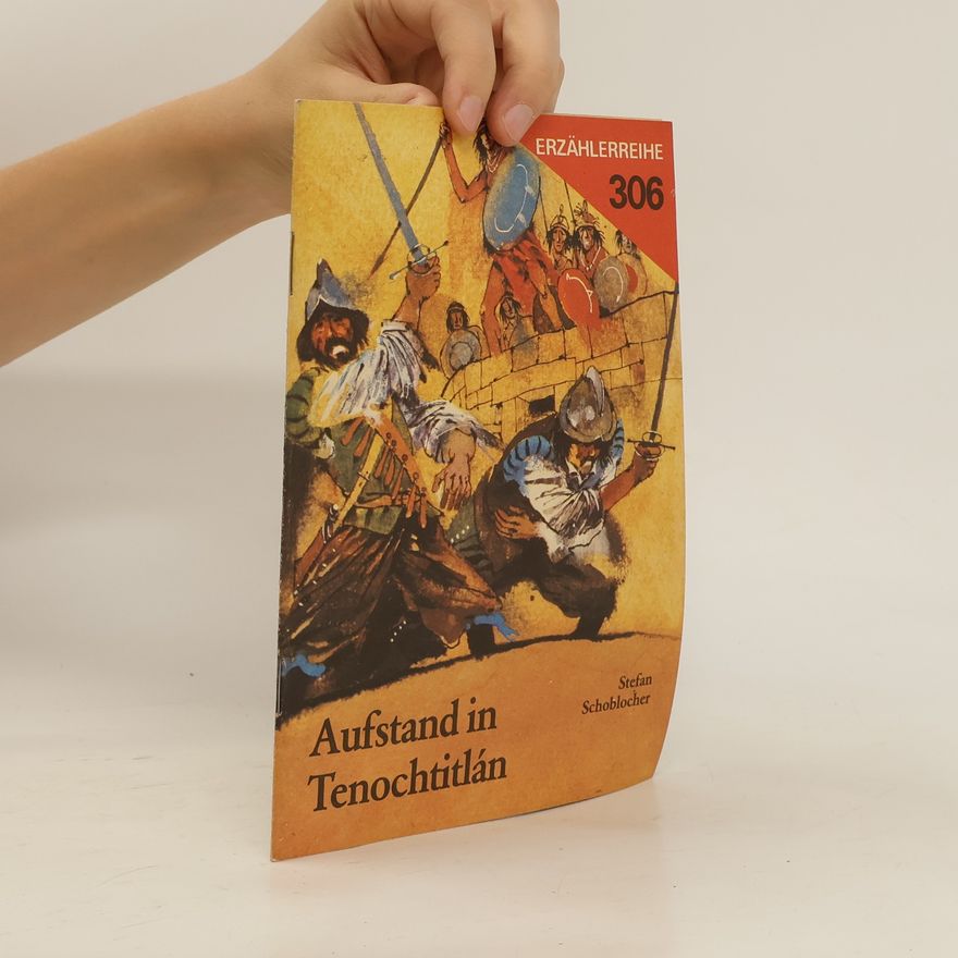 Stefan Raile Aufstand in Tenochtitlán