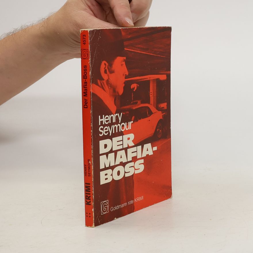 Henry Seymour Der Mafia-Boss