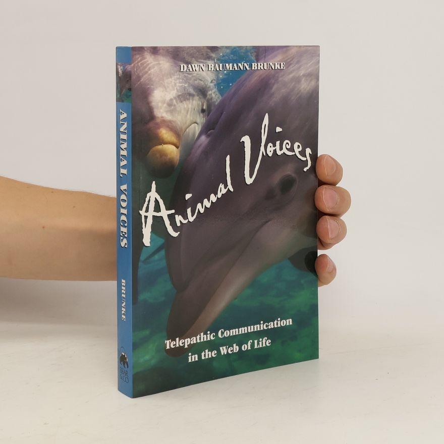 Dawn Baumann Brunke Animal Voices