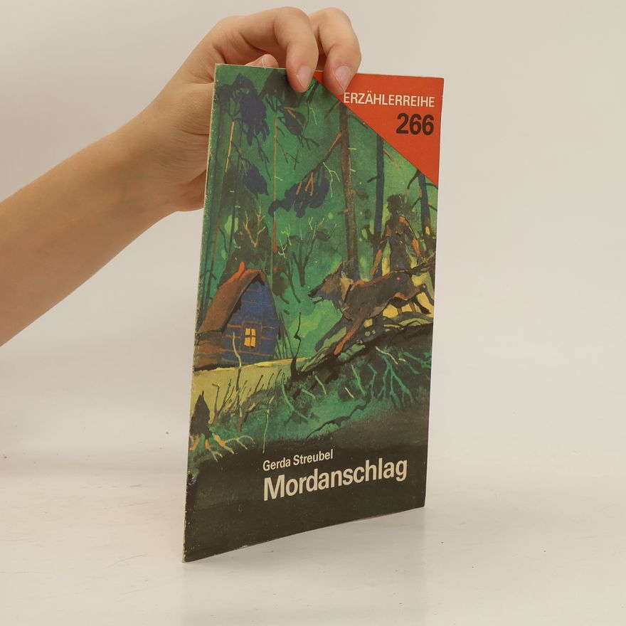 Gerda Streubel Mordanschlag