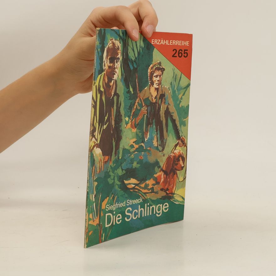 Siegfried Streeck Die Schlinge