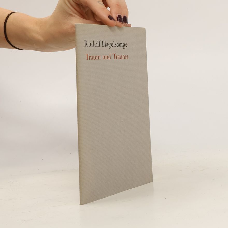 Rudolf Hagelstange Traum und Trauma
