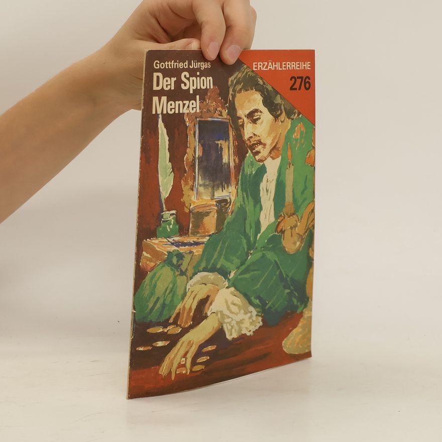 Gottfried Jürgas Der Spion Menzel