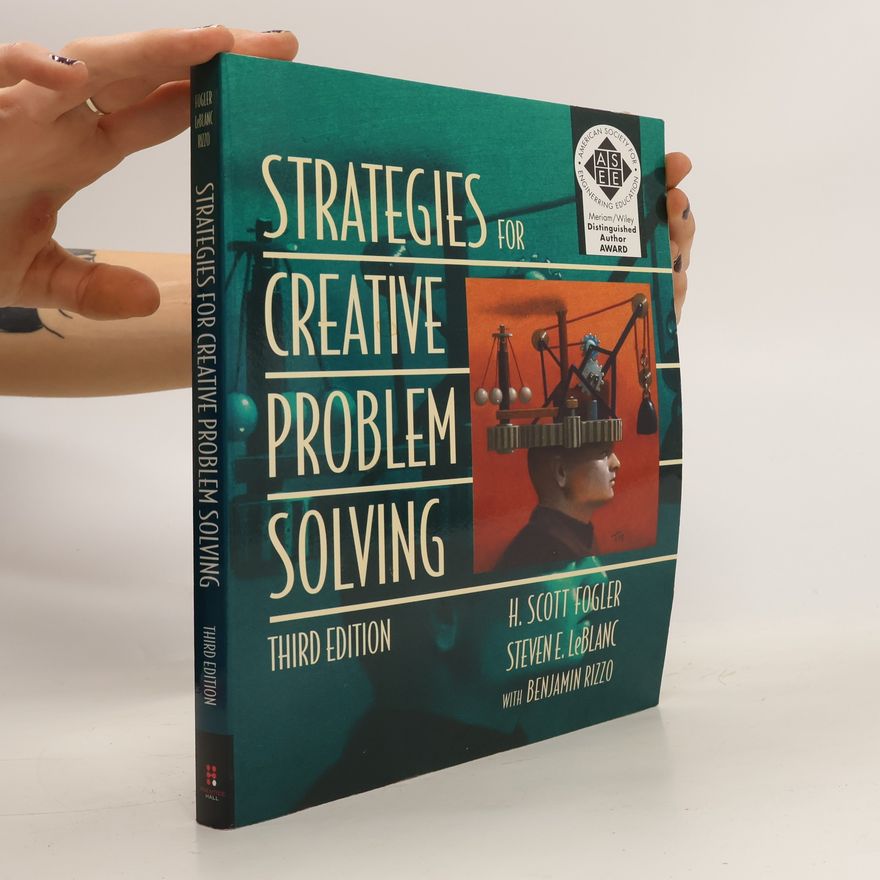 H Scott Fogler Strategies for Creative Problem Solving