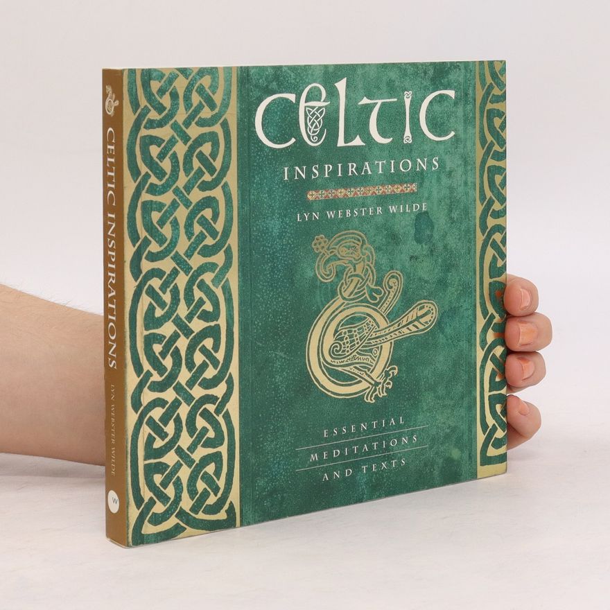 Lyn Webster Wilde Celtic Inspirations