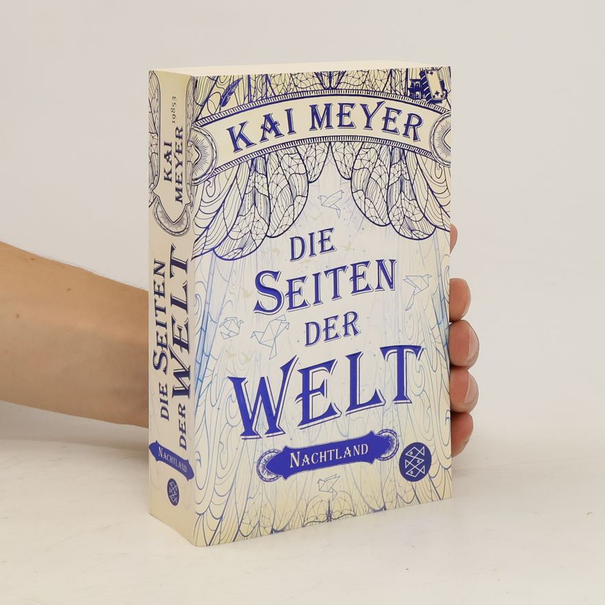 Kai Meyer Die Seiten der Welt. Nachtland