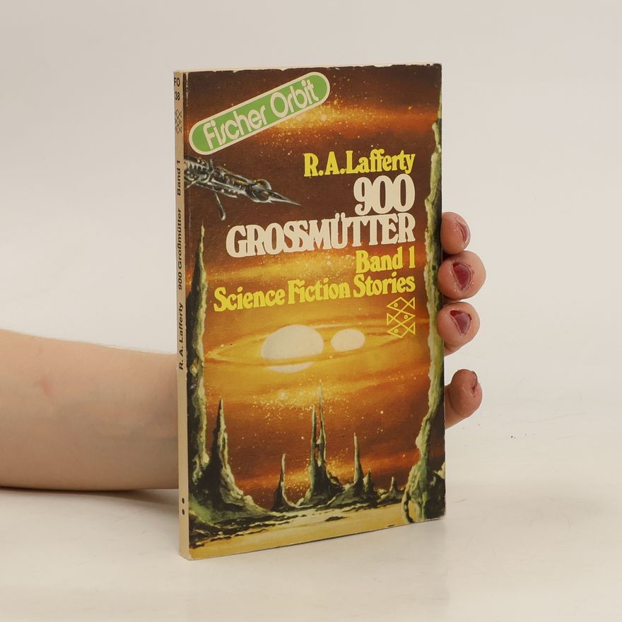 R. A. Lafferty 900 Grossmütter
