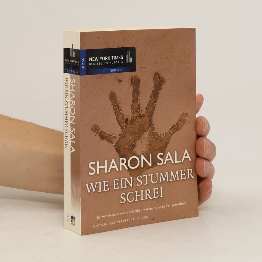 Sharon Sala Wie ein stummer Schrei