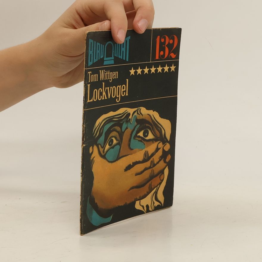 Tom Wittgen Lockvogel 132