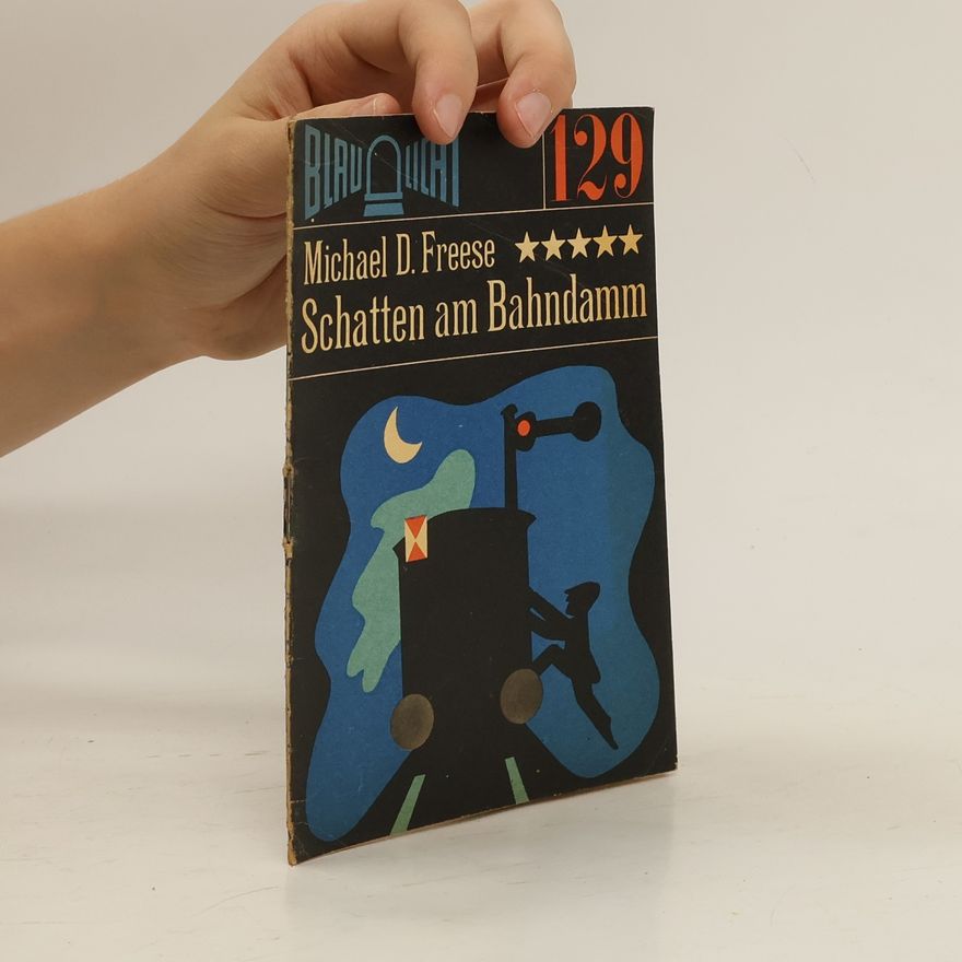 Michael D. Freese Schatten am Bahndamm