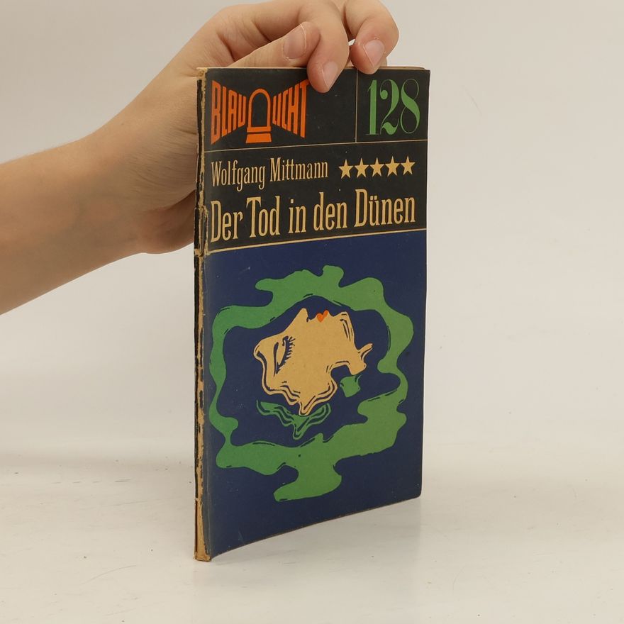 Wolfgang Mittmann Der Tod in den Dünen
