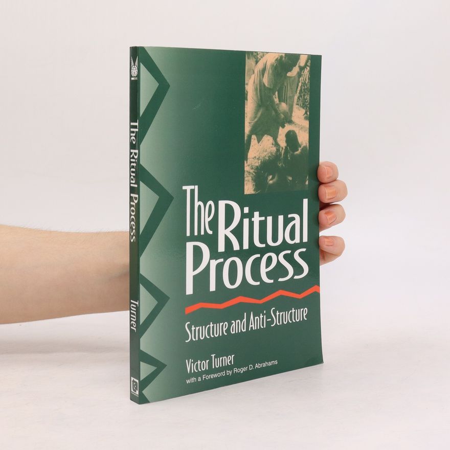 Victor Turner The Ritual Process