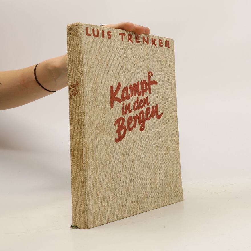Luis Trenker Kampf in den Bergen