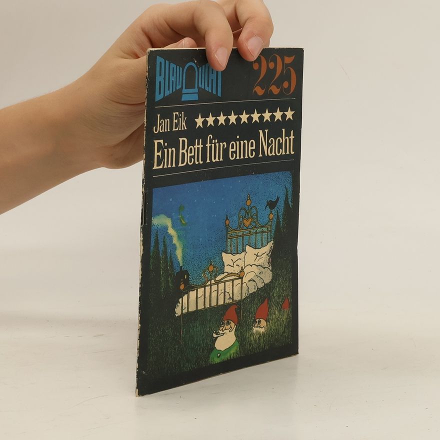 Jan Eik Ein Bett für eine Nacht