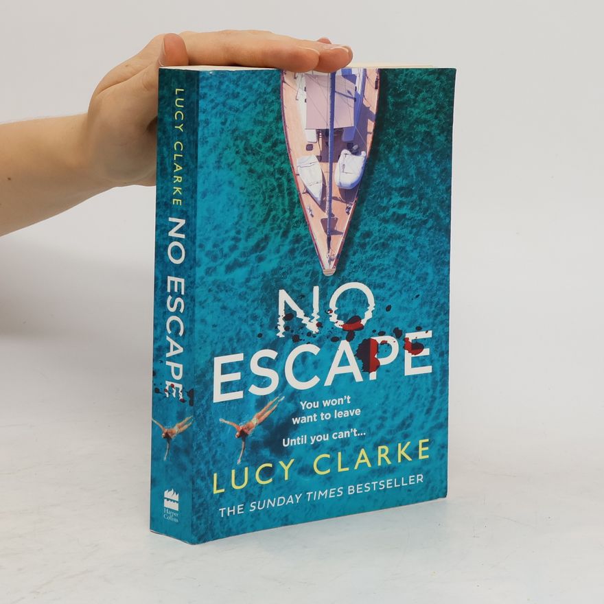 Lucy Clarke No Escape