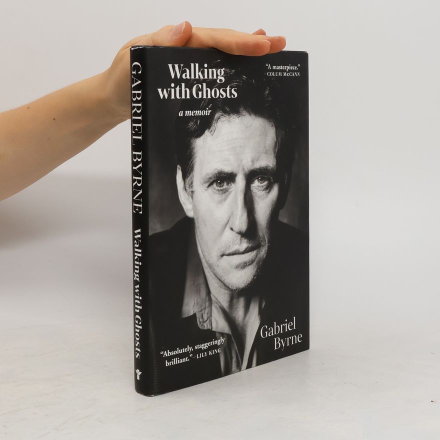 Gabriel Byrne Walking with Ghosts