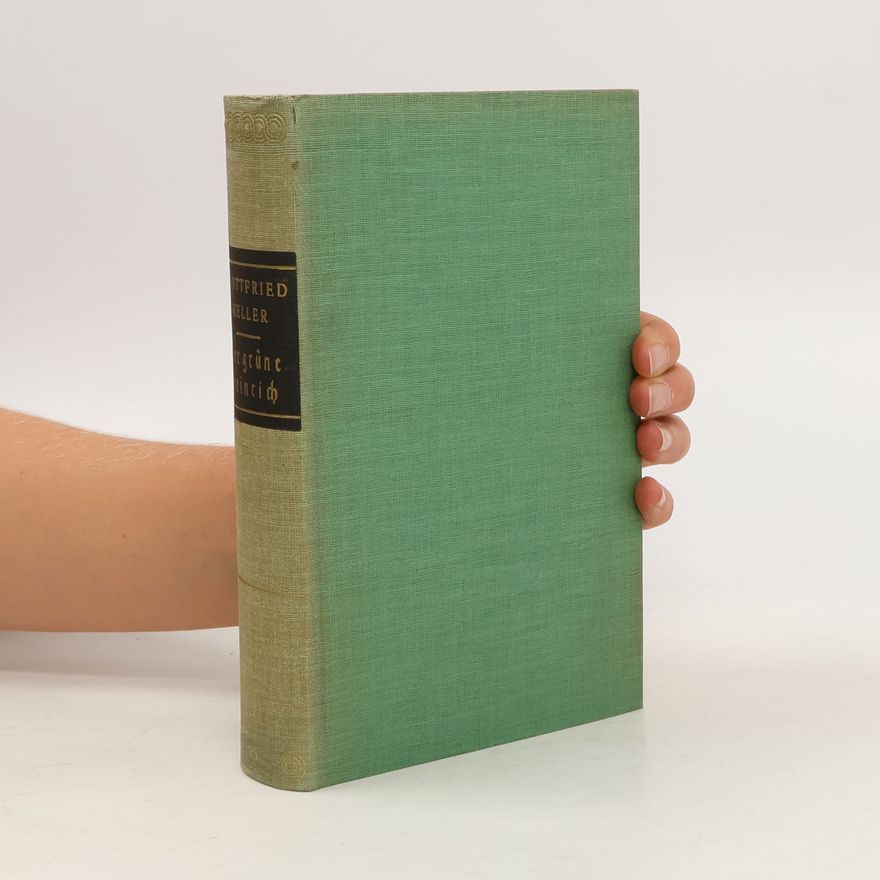 Gottfried Keller Der grüne Heinrich