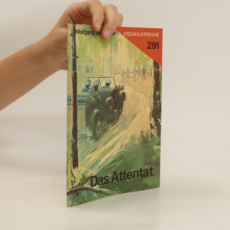 Wolfgang Schreyer Das Attentat
