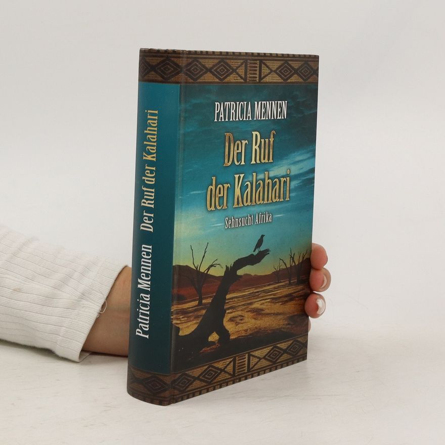 Patricia Mennen Der Ruf der Kalahari