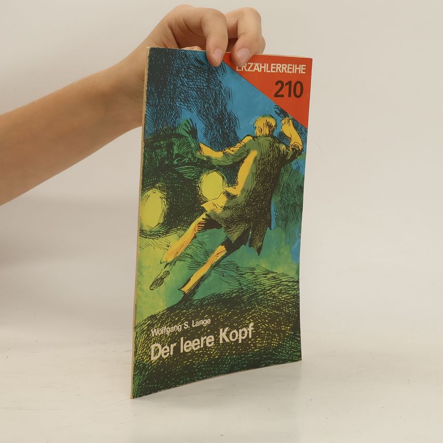 Wolfgang S. Lange Der leere Kopf