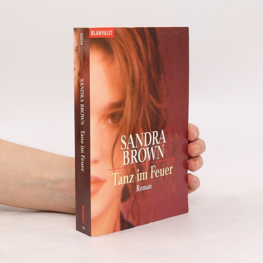 Sandra Brown Tanz im Feuer