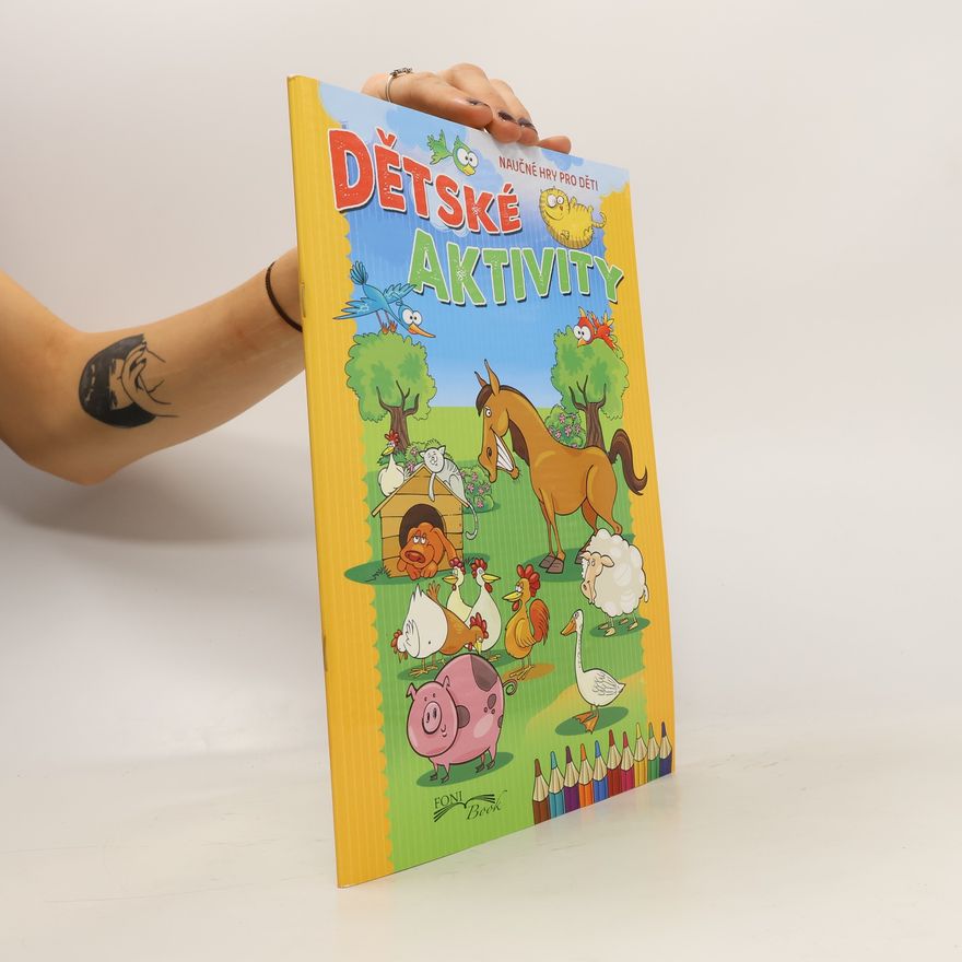 Various authors Dětské aktivity - Náučné hry pro děti
