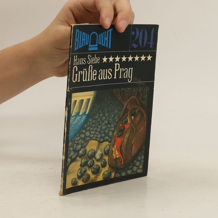 Hans Siebe Grüße aus Prag
