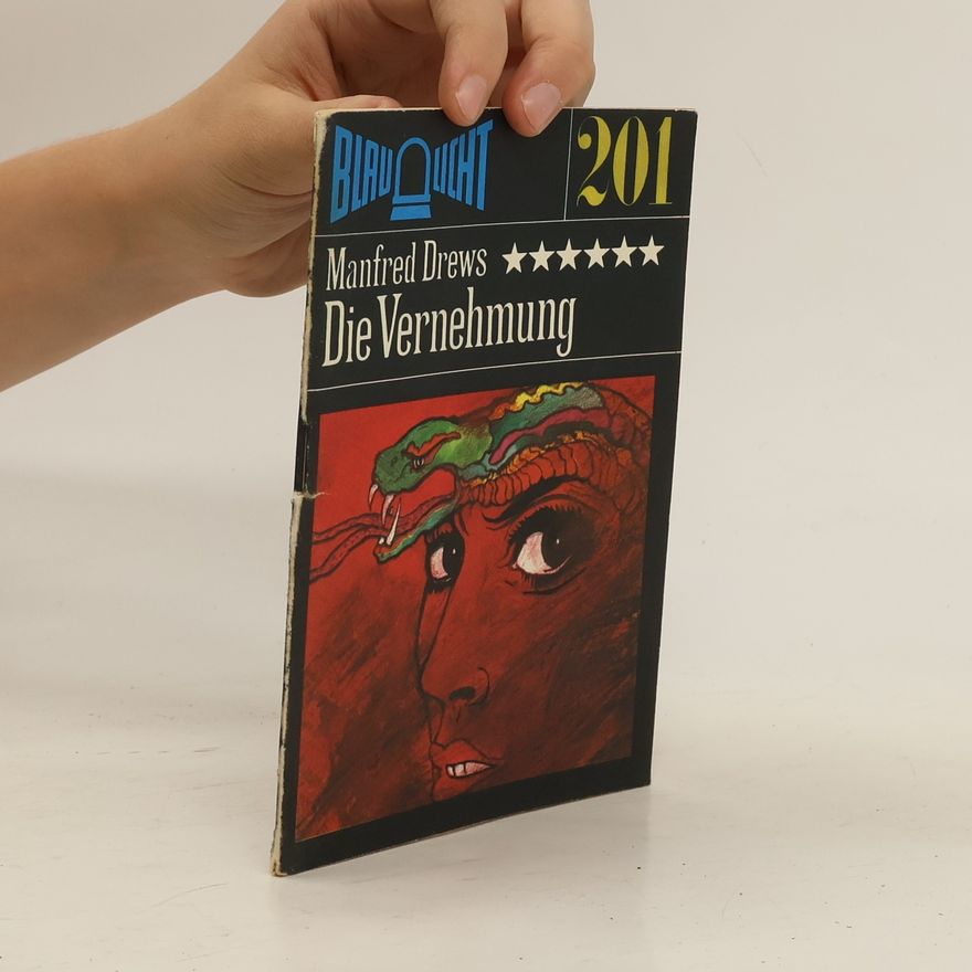 Manfred Drews Die Vernehmung