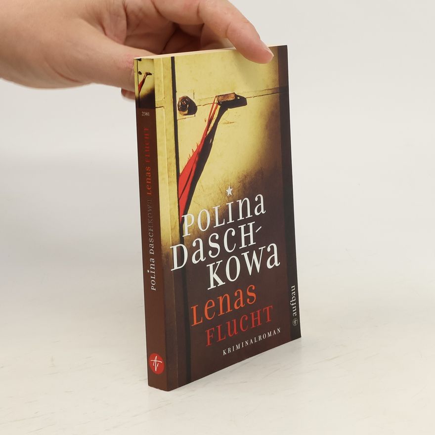 Polina Dashkova Lenas Flucht