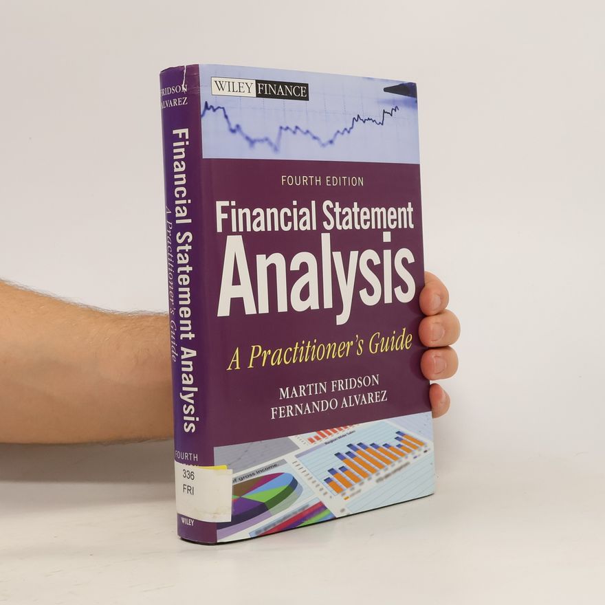 Martin S. Fridson Financial Statement Analysis Workbook - A Practitioner's Guide, Fifth Edition