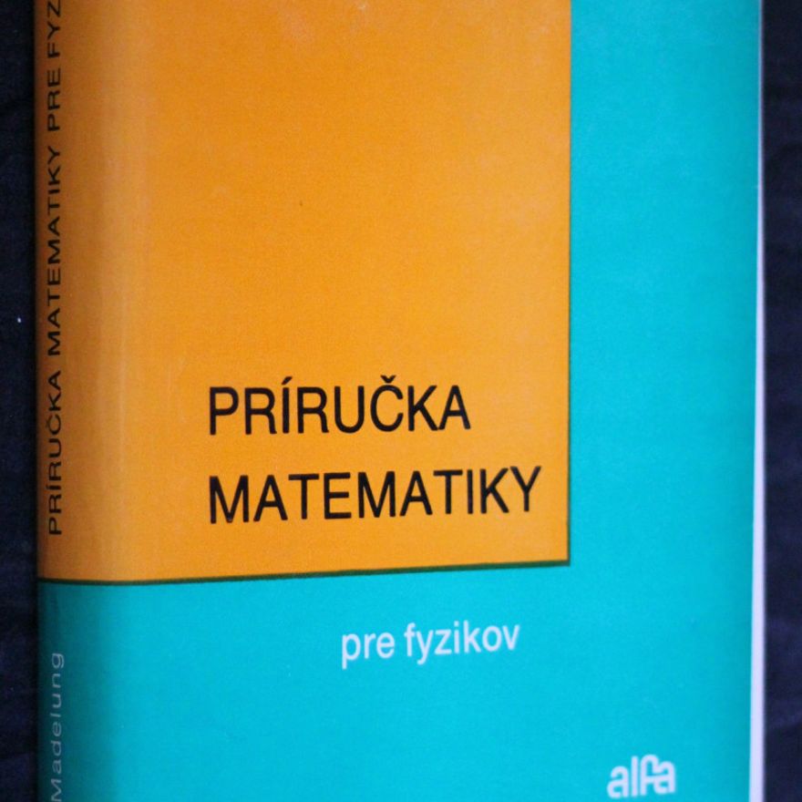 Erwin Madelung Príručka matematiky pre fyzikov