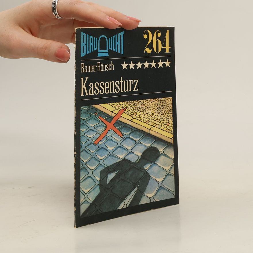 Rainer Rönsch Blaulicht 264. Kassensturz