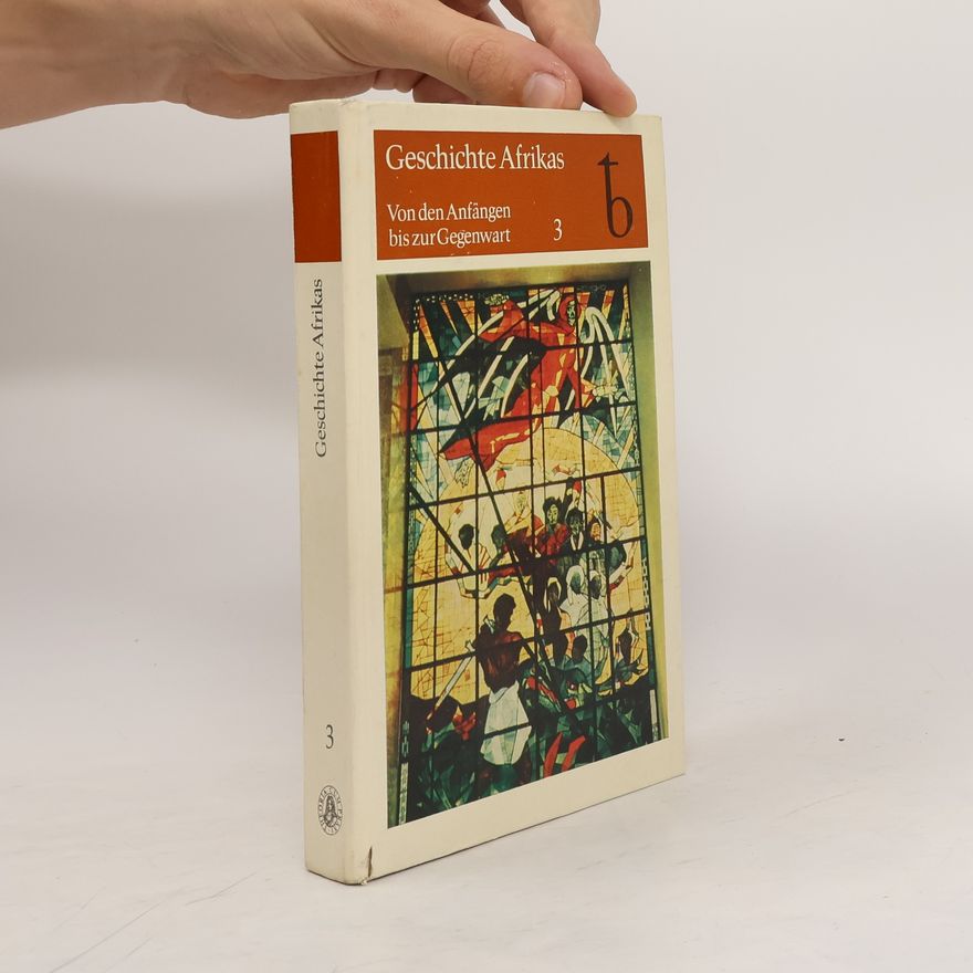 Autorenkollektiv Geschichte Afrikas 3