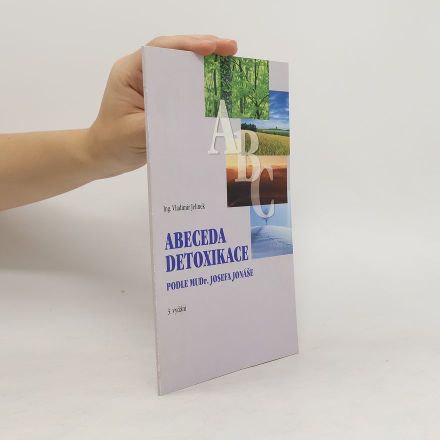 Vladimír Jelínek Abeceda detoxikace