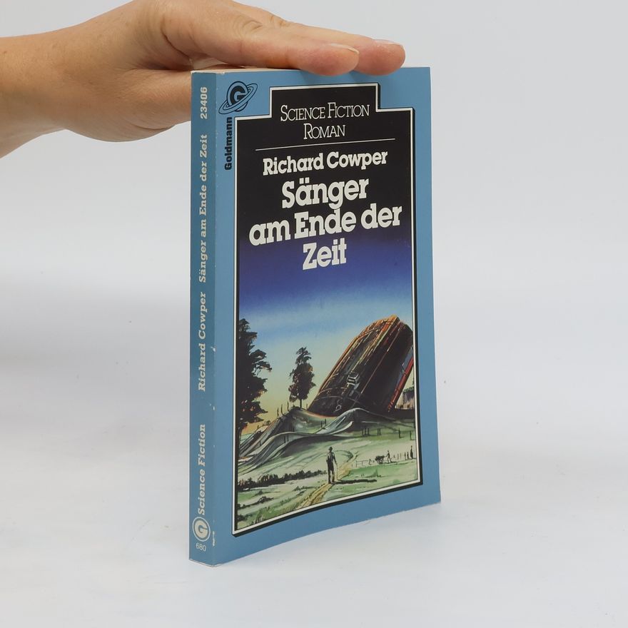 Richard Cowper Sänger am Ende der Zeit