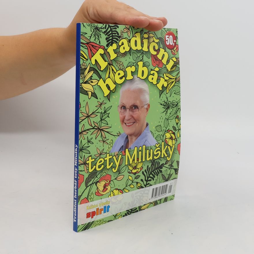 AA.VV. Tradiční herbář tety Milušky