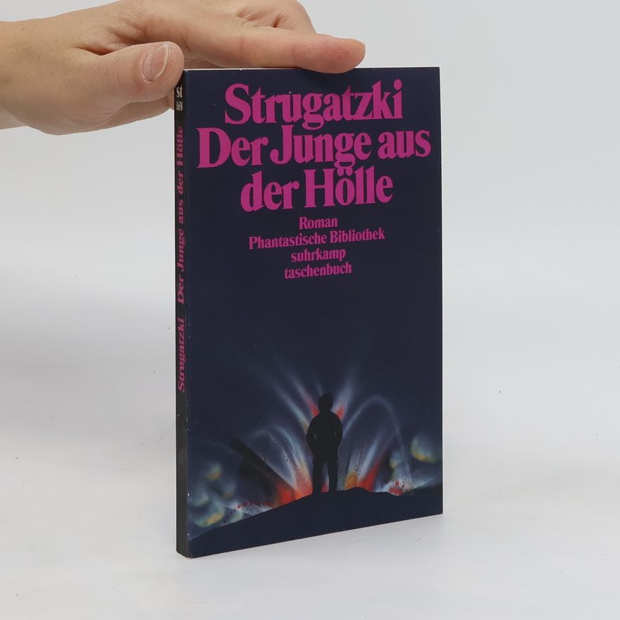Arkady Strugatsky Der Junge aus der Hölle