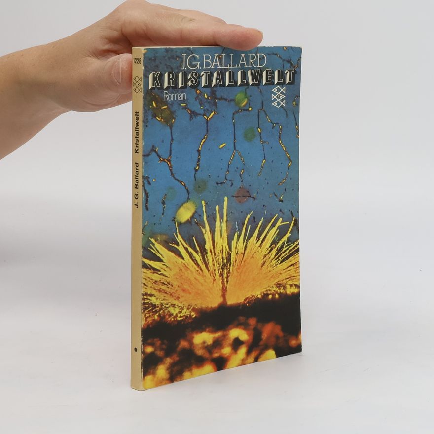 J. G. Ballard Kristallwelt