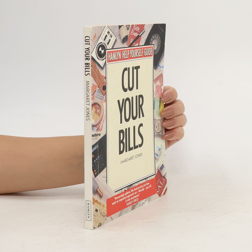 Margaret Jones Cut your bills.