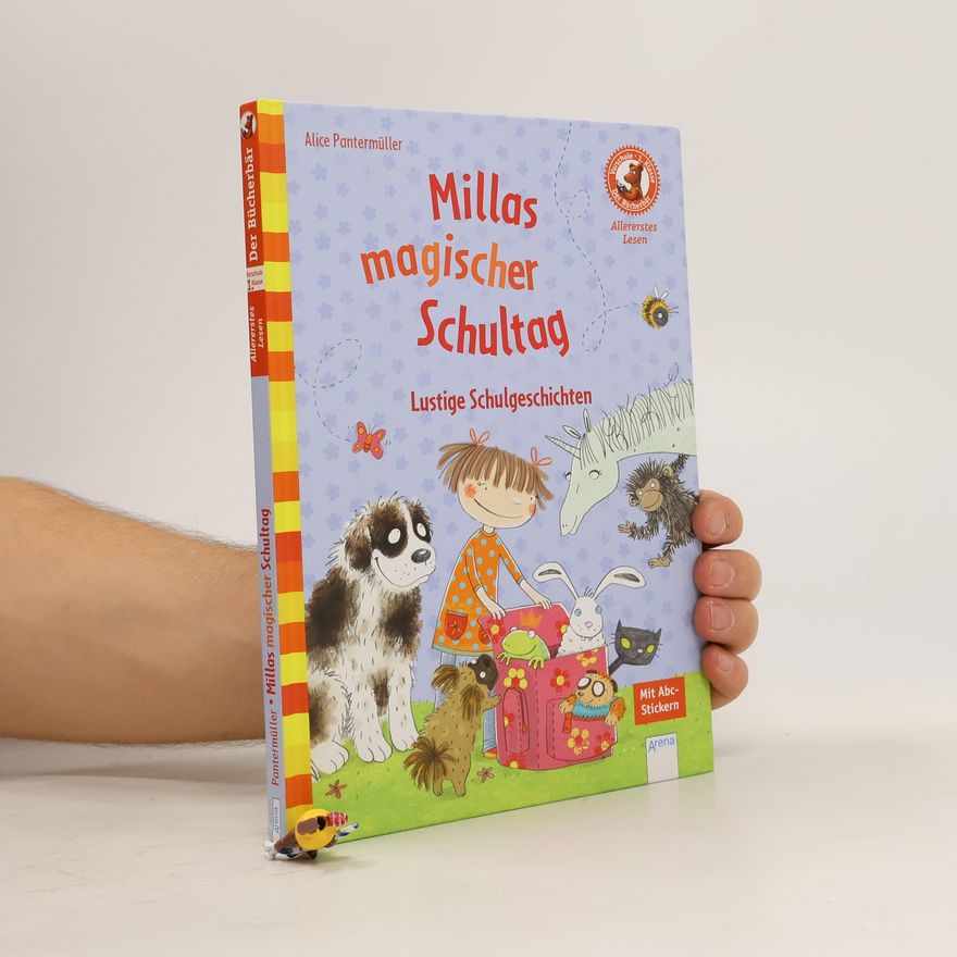 Alice Pantermüller Millas magischer Schultag