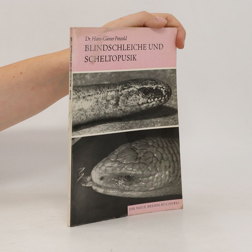 Hans-Günter Petzold Blindschleiche und Scheltopusik