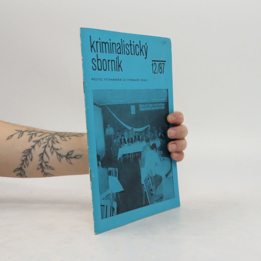 Kolektiv autorů Kriminalistický sborník 12/87