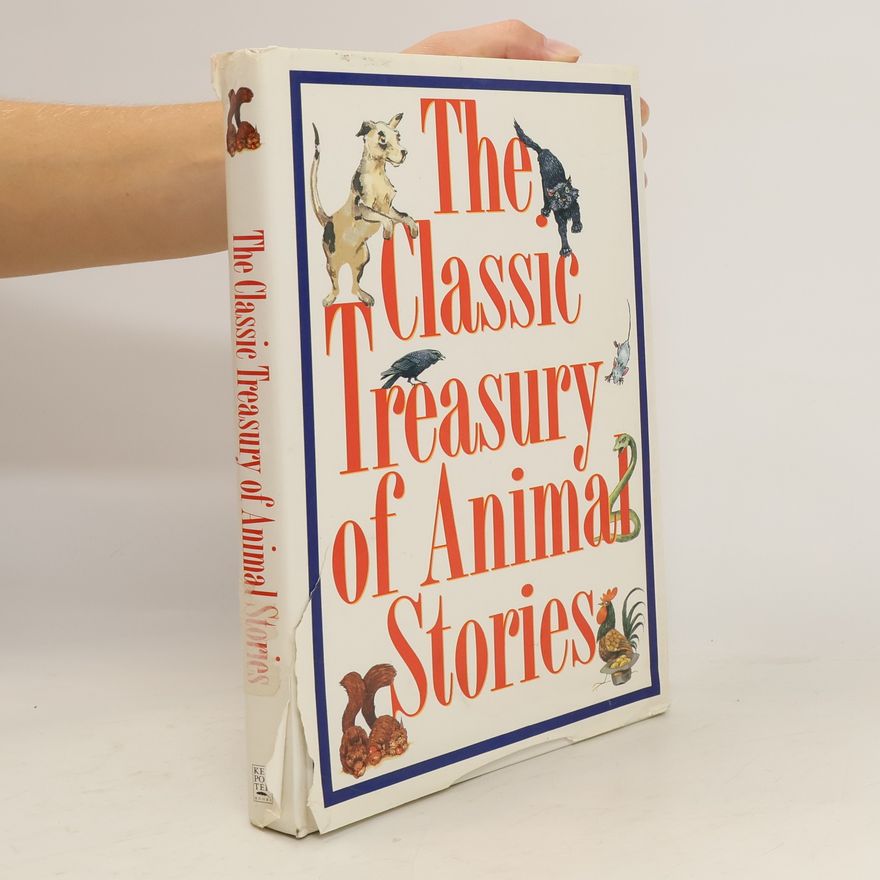 Autorenkollektiv The Classic Treasury of Animal Stories