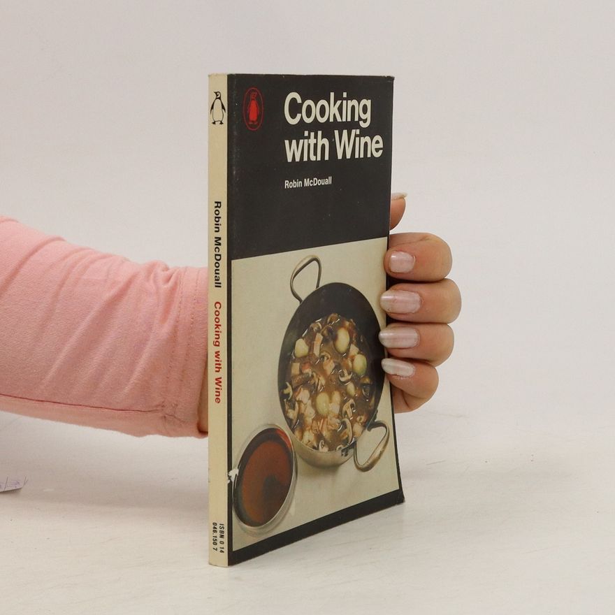 Robin McDouall Cooking with Wine