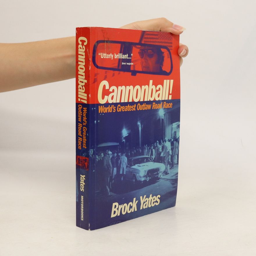 Brock Yates Cannonball!