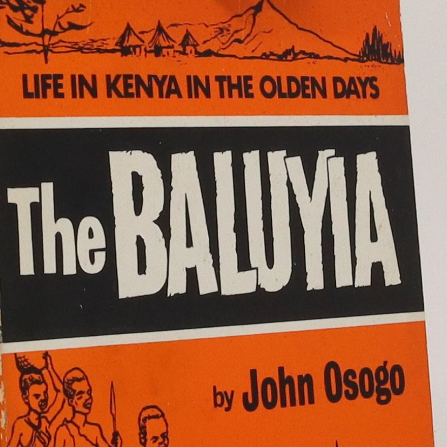 John Osogo A history of the Baluyia