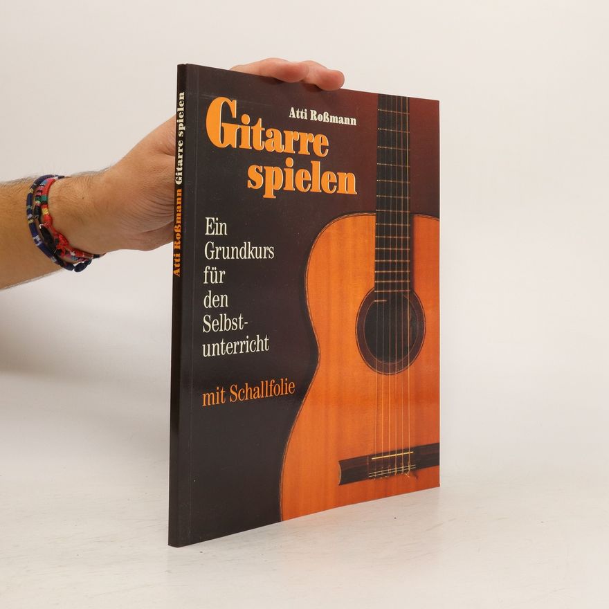 Atti Roßmann Gitarre spielen