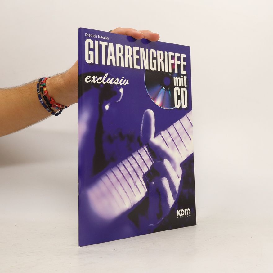 Dietrich Kessler Gitarrengriffe. exclusiv