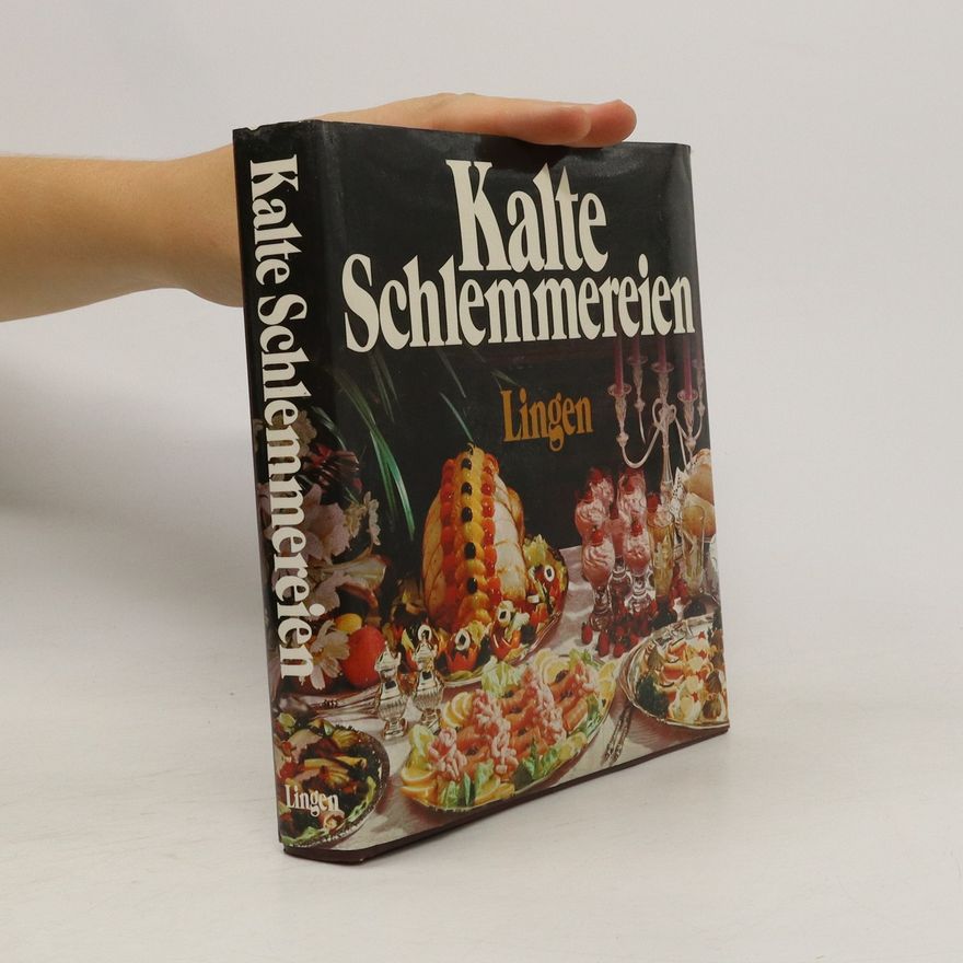 Kolektiv autorů Kalte Schlemmereien